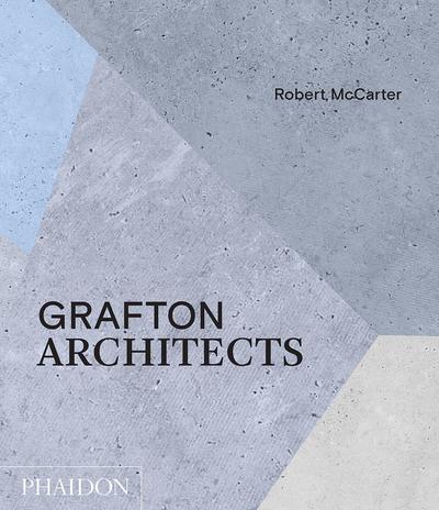 Cover for Robert McCarter · Grafton Architects (Inbunden Bok) (2018)