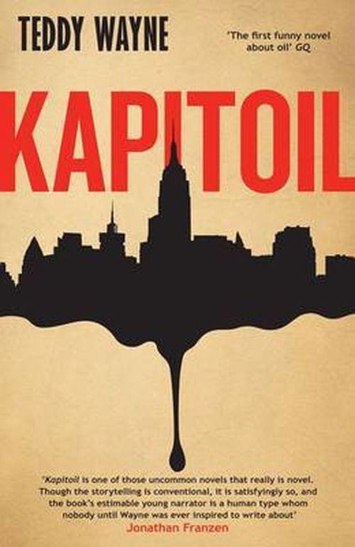 Cover for Teddy Wayne · Kapitoil (Paperback Book) (2010)