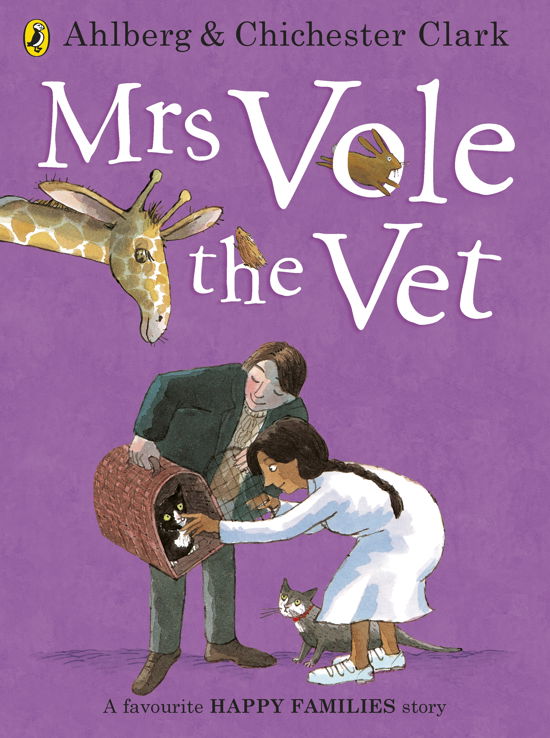 Mrs Vole the Vet - Happy Families - Allan Ahlberg - Książki - Penguin Random House Children's UK - 9780723293941 - 7 sierpnia 2014