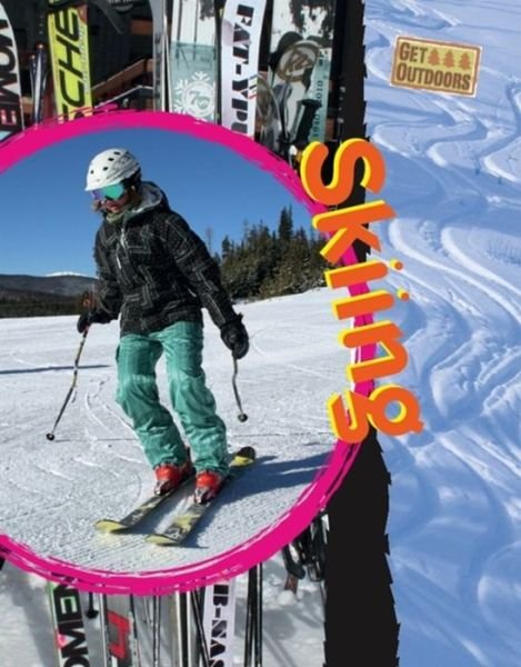 Get Outdoors: Skiing - Get Outdoors - Clive Gifford - Bøger - Hachette Children's Group - 9780750288941 - 14. maj 2015