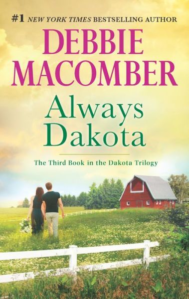 Cover for Debbie Macomber · Always Dakota (Book) (2016)