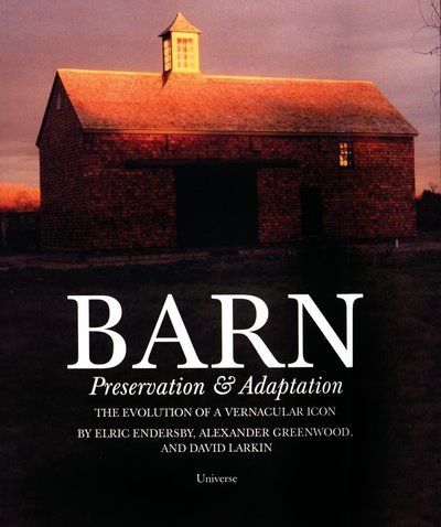 Cover for Larkin · Barn Revisited: Preservation and Adaptation (Pocketbok) (2003)