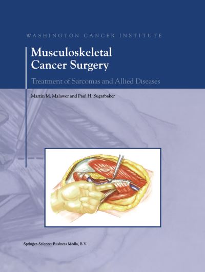 Cover for Musculoskeletal Cancer Surgery: Treatment of Sarcomas and Allied Diseases (Hardcover bog) [2001 edition] (2001)