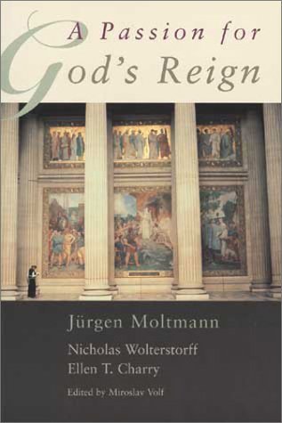 Cover for Nicholas Wolterstorff · A Passion for God's Reign (Paperback Bog) (1998)