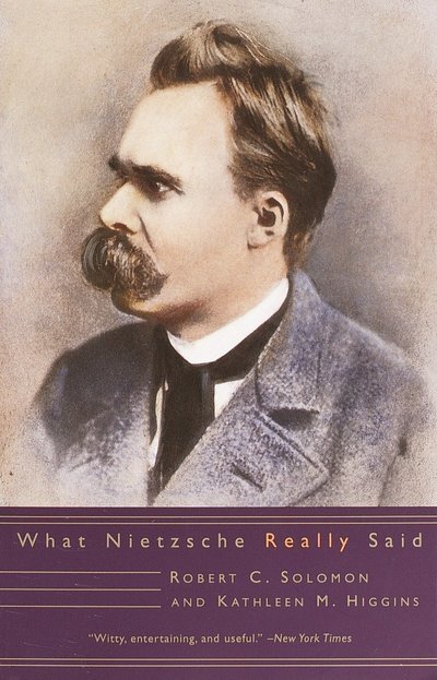 Cover for Robert C. Solomon · What Nietzsche Really Said - What They Really Said (Paperback Book) (2001)