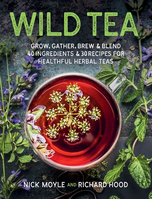 Cover for Nick Moyle · Wild Tea (Book) (2020)