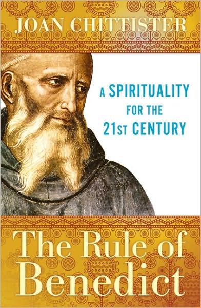 Cover for Joan Chittister · Rule of Benedict: A Spirituality for the 21st Century (Paperback Book) (2010)