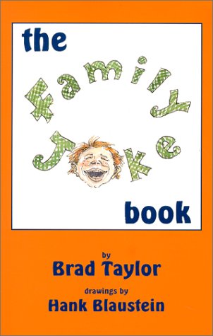 The Family Joke Book - Brad Taylor - Livres - Sunstone Press - 9780865342941 - 1 août 2016