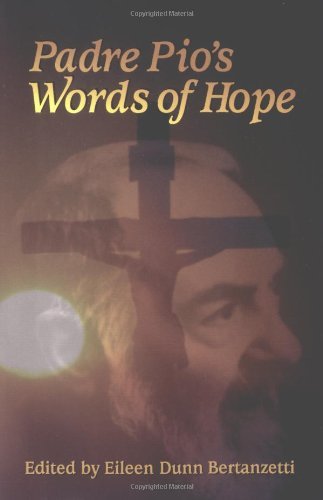 Cover for Pio · Padre Pio's Words of Hope (Paperback Book) (1999)