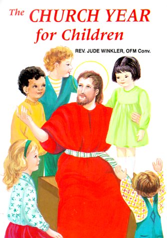 Cover for Jude Winkler · The Church Year for Children (Pocketbok) (1993)