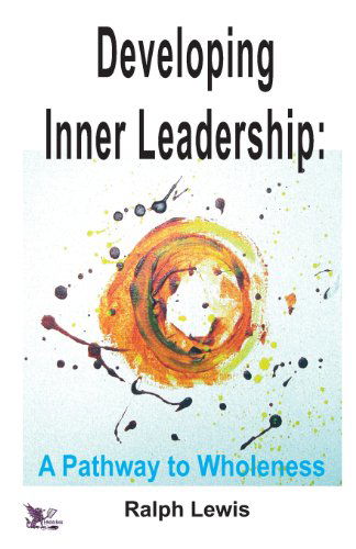 Cover for Ralph Lewis · Developing Inner Leadership (Paperback Book) (2014)