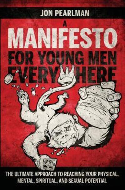 Cover for Jon Pearlman · A Manifesto for Young Men Everywhere (Paperback Book) (2018)