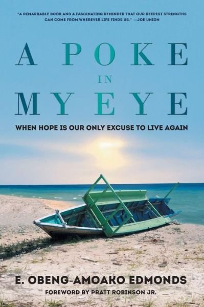 Cover for E Obeng-Amoako Edmonds · A Poke in My Eye (Paperback Bog) (2016)