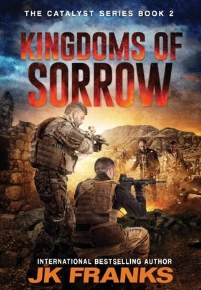 Cover for Jk Franks · Kingdoms of Sorrow (Hardcover bog) (2017)