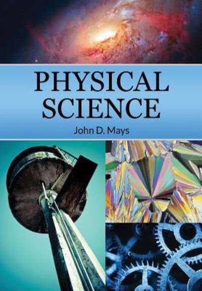 Cover for John D Mays · Physical Science (Paperback Bog) (2017)