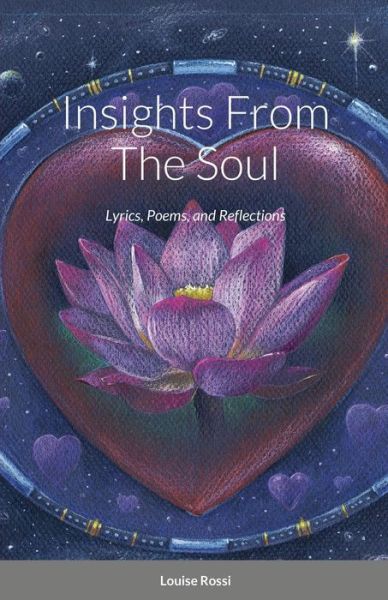 Cover for Louise Rossi · Insights From The Soul (Paperback Book) (2021)