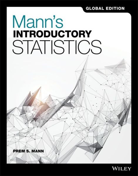 Cover for Mann, Prem S. (Eastern Connecticut State University) · Mann's Introductory Statistics (Paperback Book) [9th Edition, Global edition] (2017)