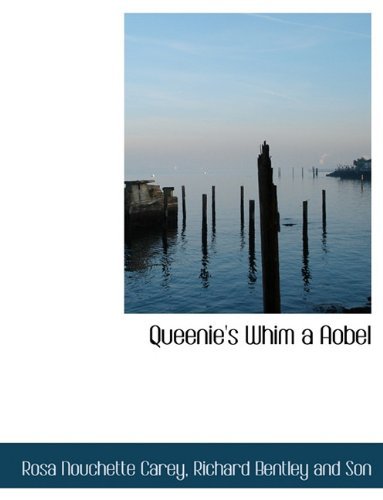Cover for Rosa Nouchette Carey · Queenie's Whim a Aobel (Hardcover Book) (2010)