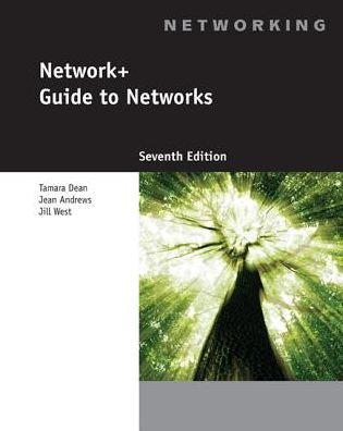 Cover for West, Jill (Georgia Northwestern Technical College) · Network+ Guide to Networks (Paperback Book) (2015)