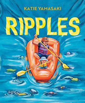 Cover for Katie Yamasaki · Ripples (Hardcover Book) (2026)
