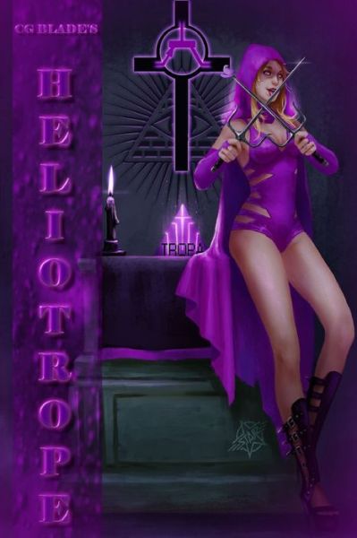 Cover for Cg Blade · Heliotrope (Paperback Book) (2017)