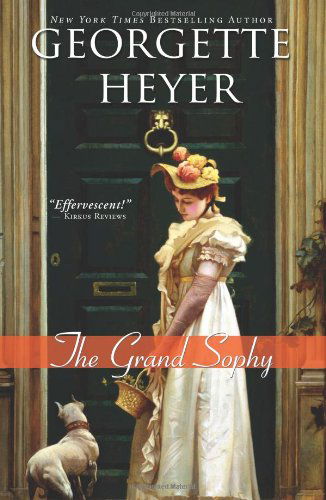 Cover for Georgette Heyer · The Grand Sophy (Paperback Book) (2009)