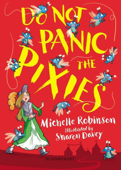Cover for Michelle Robinson · Do Not Panic the Pixies (Paperback Bog) (2023)