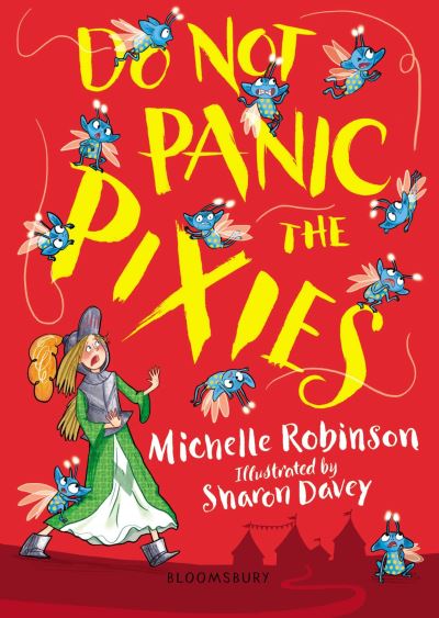 Cover for Michelle Robinson · Do Not Panic the Pixies (Paperback Book) (2023)