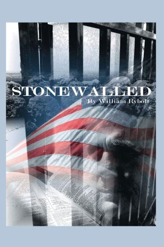 Cover for William Rybolt · Stonewalled (Paperback Book) (2006)