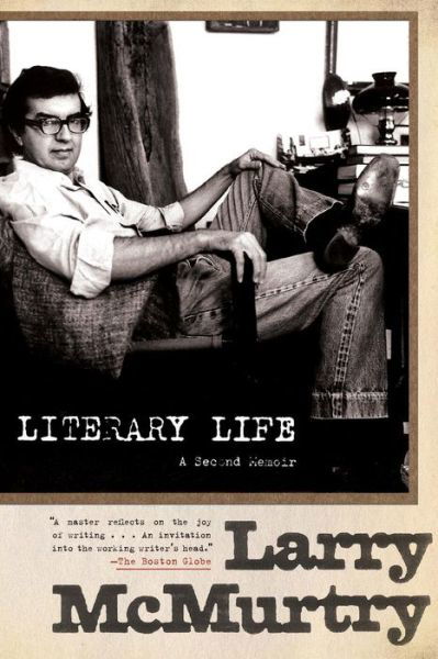 Cover for Larry Mcmurtry · Literary Life: a Second Memoir (Pocketbok) (2011)