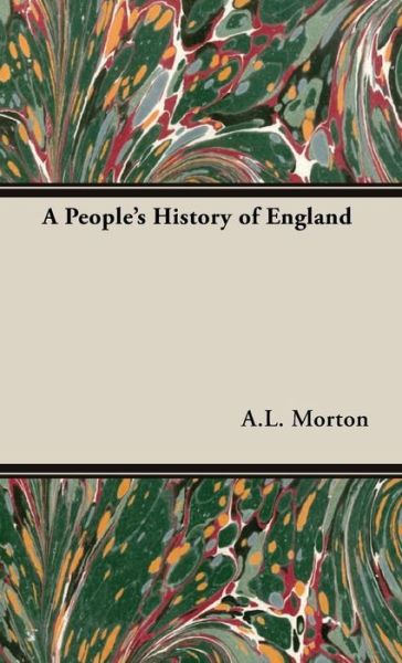 Cover for Morton, A.L., · A People's History of England (Hardcover Book) (2008)