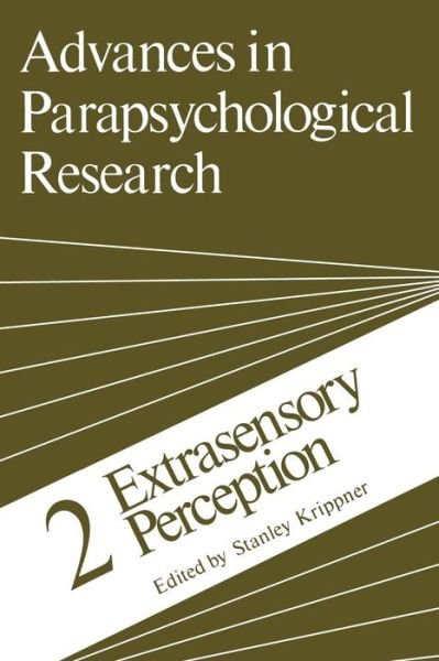 Cover for Stanley Krippner · Advances in Parapsychological Research: 2 Extrasensory Perception - Advances in Parapsychological Research (Taschenbuch) [Softcover reprint of the original 1st ed. 1978 edition] (2012)