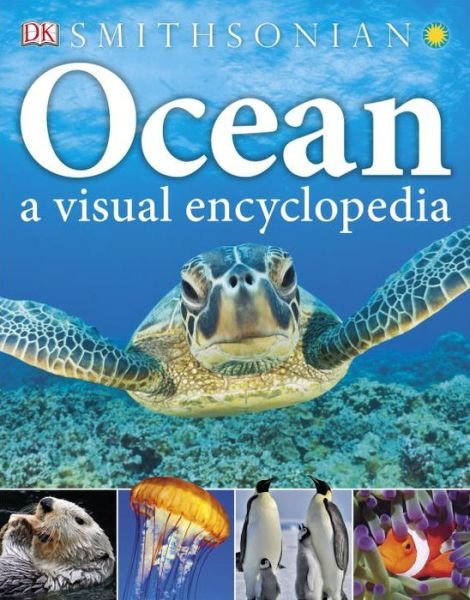 Cover for Dk Publishing · Ocean: a Visual Encyclopedia (Paperback Book) (2015)