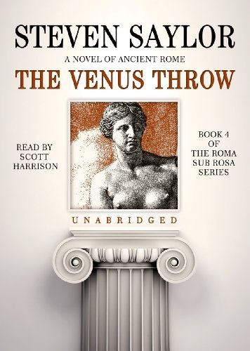 Cover for Steven Saylor · The Venus Throw: a Mystery of Ancient Rome (Roma Sub Rosa Series, Book 4) (The Roma Sub Rosa) (MP3-CD) [Unabridged Mp3cd edition] (2012)
