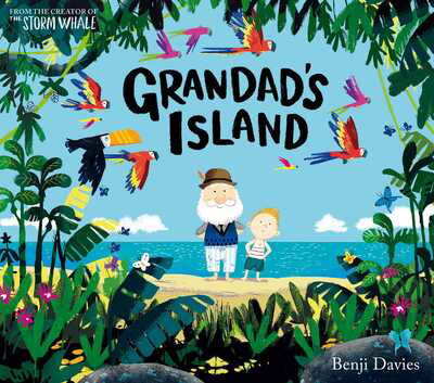 Cover for Benji Davies · Grandad's Island (Inbunden Bok) (2015)