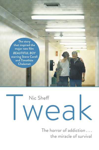 Tweak: Growing up on Crystal Meth - Nic Sheff - Bøger - Simon & Schuster Ltd - 9781471177941 - 27. december 2018