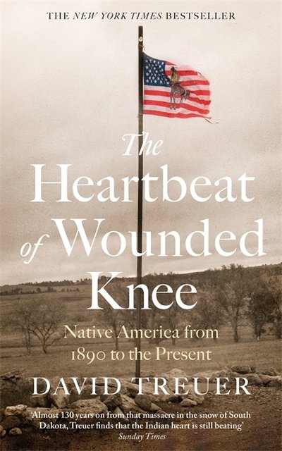Cover for David Treuer · The Heartbeat of Wounded Knee (Taschenbuch) (2020)