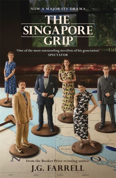 Cover for J.G. Farrell · The Singapore Grip: NOW A MAJOR ITV DRAMA - W&amp;N Essentials (Paperback Book) (2021)