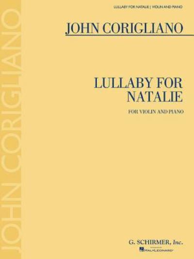 Cover for John Corigliano · Lullaby for Natalie (Book) (2015)