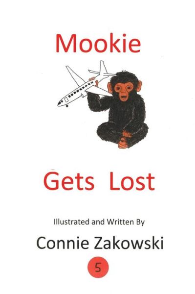 Cover for Connie Zakowski · Mookie Gets Lost (Paperback Book) (2015)