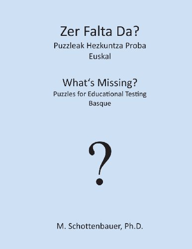 Cover for M Schottenbauer · Zer Falta Da? Puzzleak Hezkuntza Proba: Euskal (Paperback Bog) (2013)