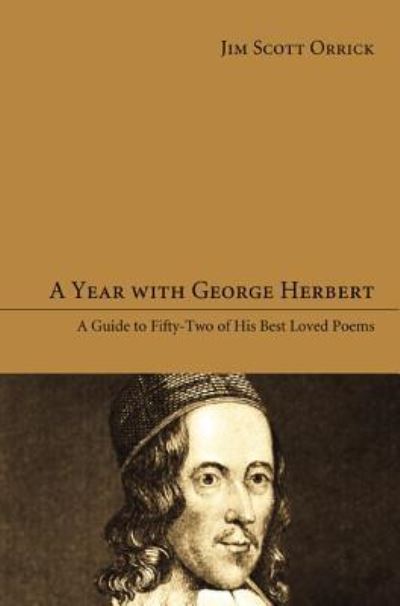 Cover for Jim Scott Orrick · Year with George Herbert (Book) (2011)