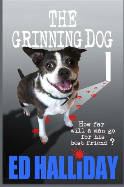 Cover for Mr Ed Halliday · The Grinning Dog (Paperback Bog) (2014)