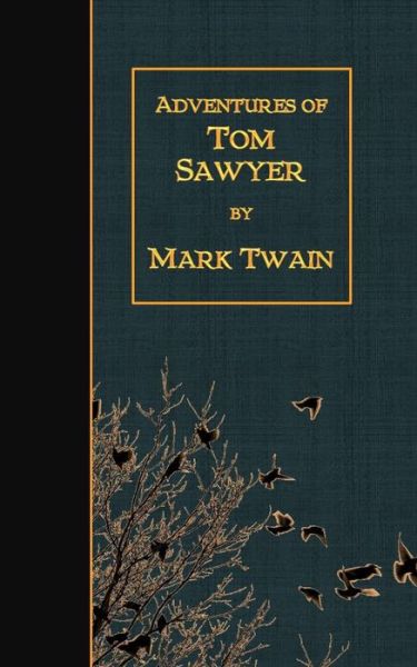 Adventures of Tom Sawyer - Mark Twain - Books - Createspace - 9781507612941 - January 19, 2015