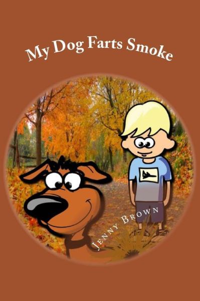 Cover for Jenny Brown · My Dog Farts Smoke (Paperback Book) (2015)