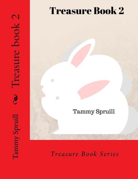 Cover for Tammy Spruill · Treasure Book 2 (Pocketbok) (2015)