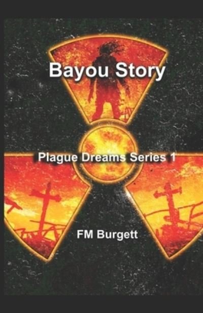 Cover for Fm Burgett · Bayou Story (Paperback Bog) (2015)
