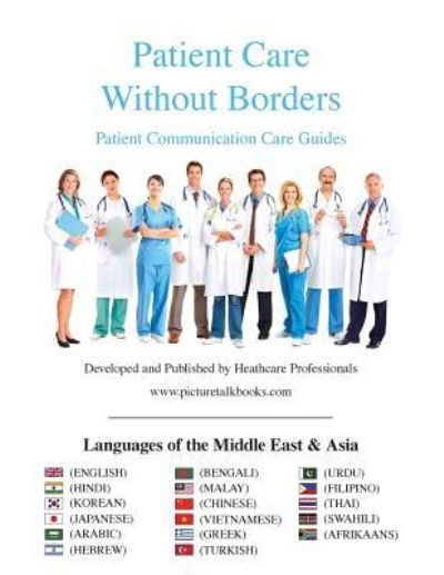 Cover for Www.picturetalkbooks.com · Patient Care Without Borders (Paperback Book) (2016)