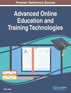 Cover for Maki Habib · Advanced Online Education and Training Technologies (Paperback Book) (2018)