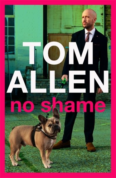 Cover for Tom Allen · No Shame: a queer life in suburbia (Pocketbok) (2021)